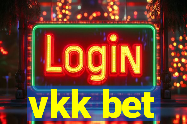 vkk bet